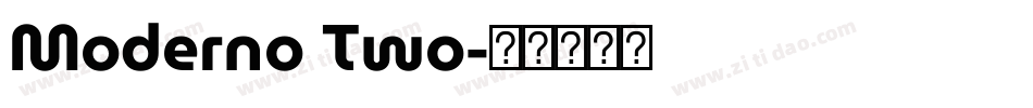 Moderno Two字体转换